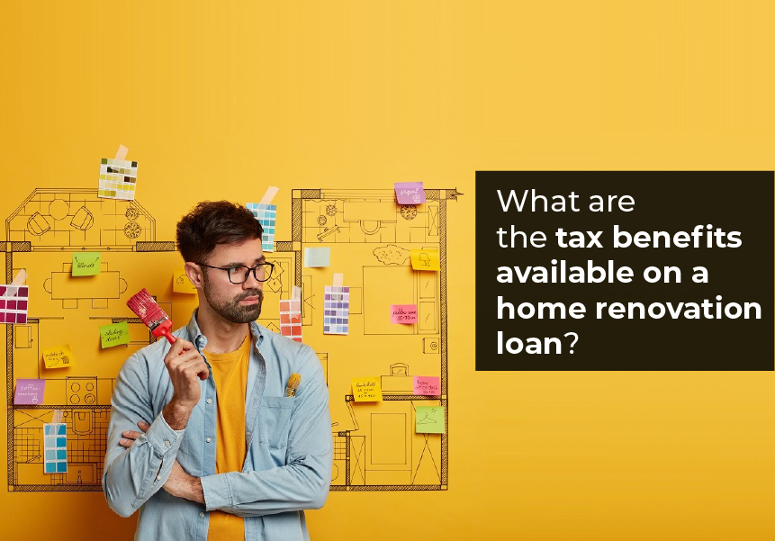 What are the tax benefits available on a home renovation loan?